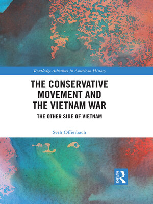 cover image of The Conservative Movement and the Vietnam War